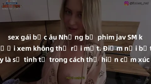 sex gái bắc âu Những bộ phim jav SM không che khiến người xem không thể rời mắt. Điểm nổi bật của thể loại này là sự tinh tế trong cách thể hiện cảm xúc và sự hấp dẫn của những cảnh quay.